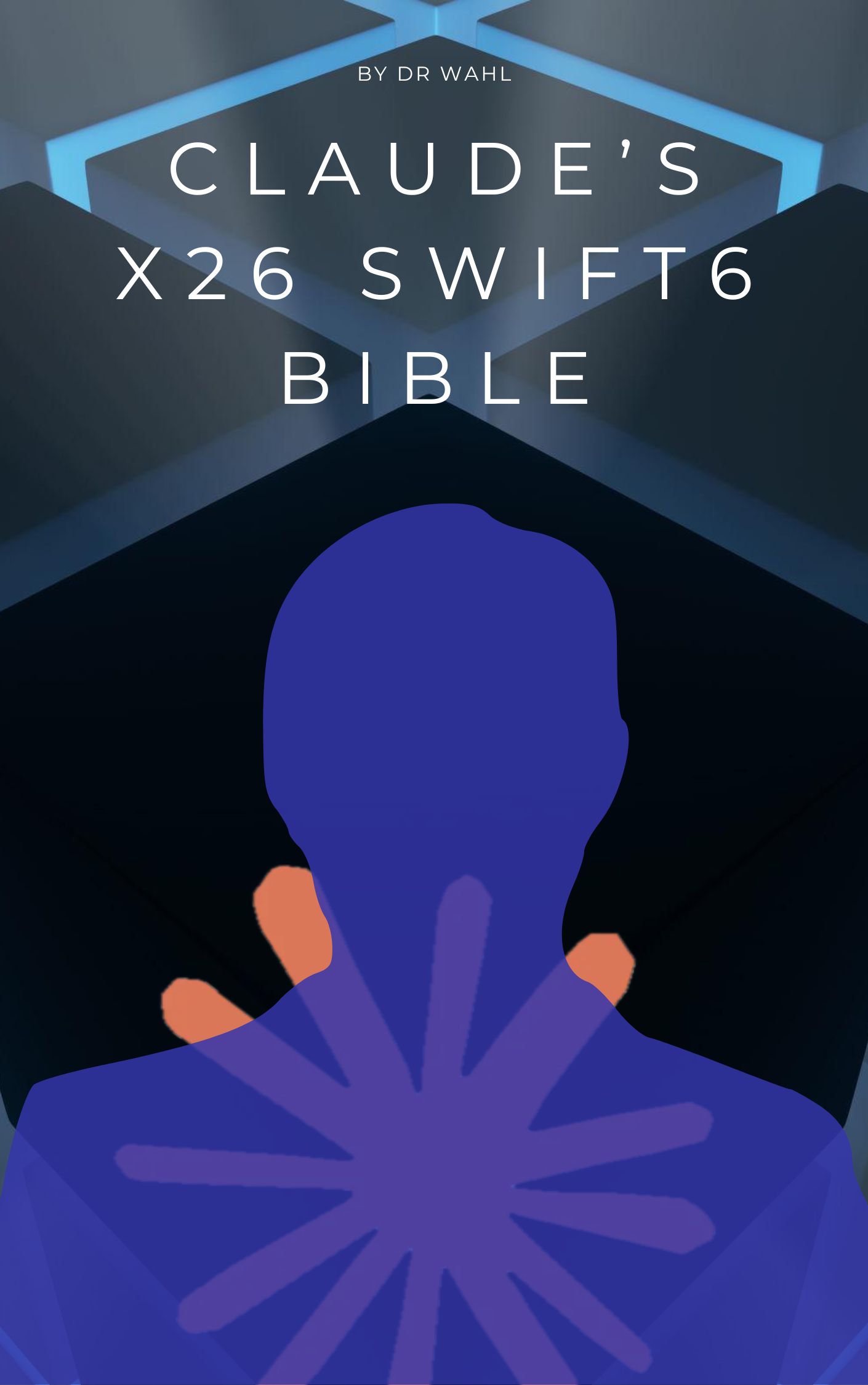 Claude's X26 Swift6 Bible